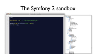The Symfony 2 sandbox
 