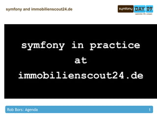 symfony in practice at immobilienscout24.de 