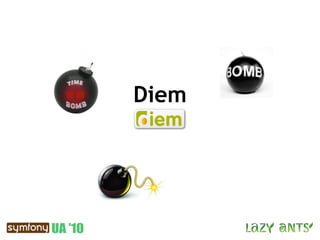 Diem
 
