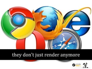 they don’t just render anymore 
 