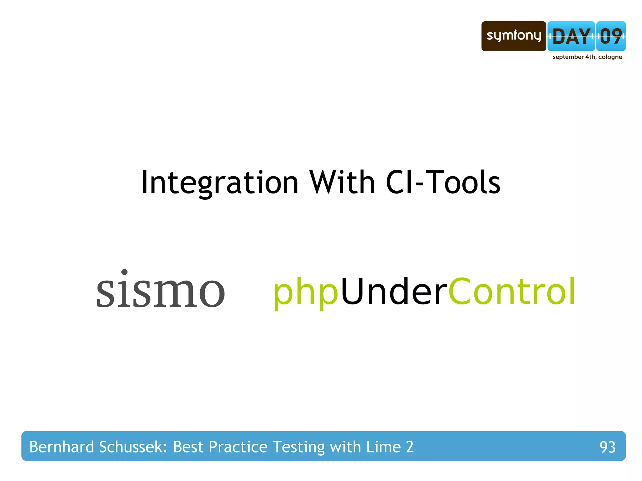 Testing Strategies – Mock Objects // @Test: Upon destruction all data is saved to the session // setup $storage  =  $t ->mock( 'CukeetSessionStorage' ); $storage ->write( 'Foo' ,  'Bar' ); $storage ->replay(); $user  =  new  CukeetUser( $storage ); // test $user ->setAttribute( 'Foo' ,  'Bar' ); $user ->__destruct(); // assertions $storage ->verify(); 