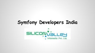 Symfony Developers India 
 