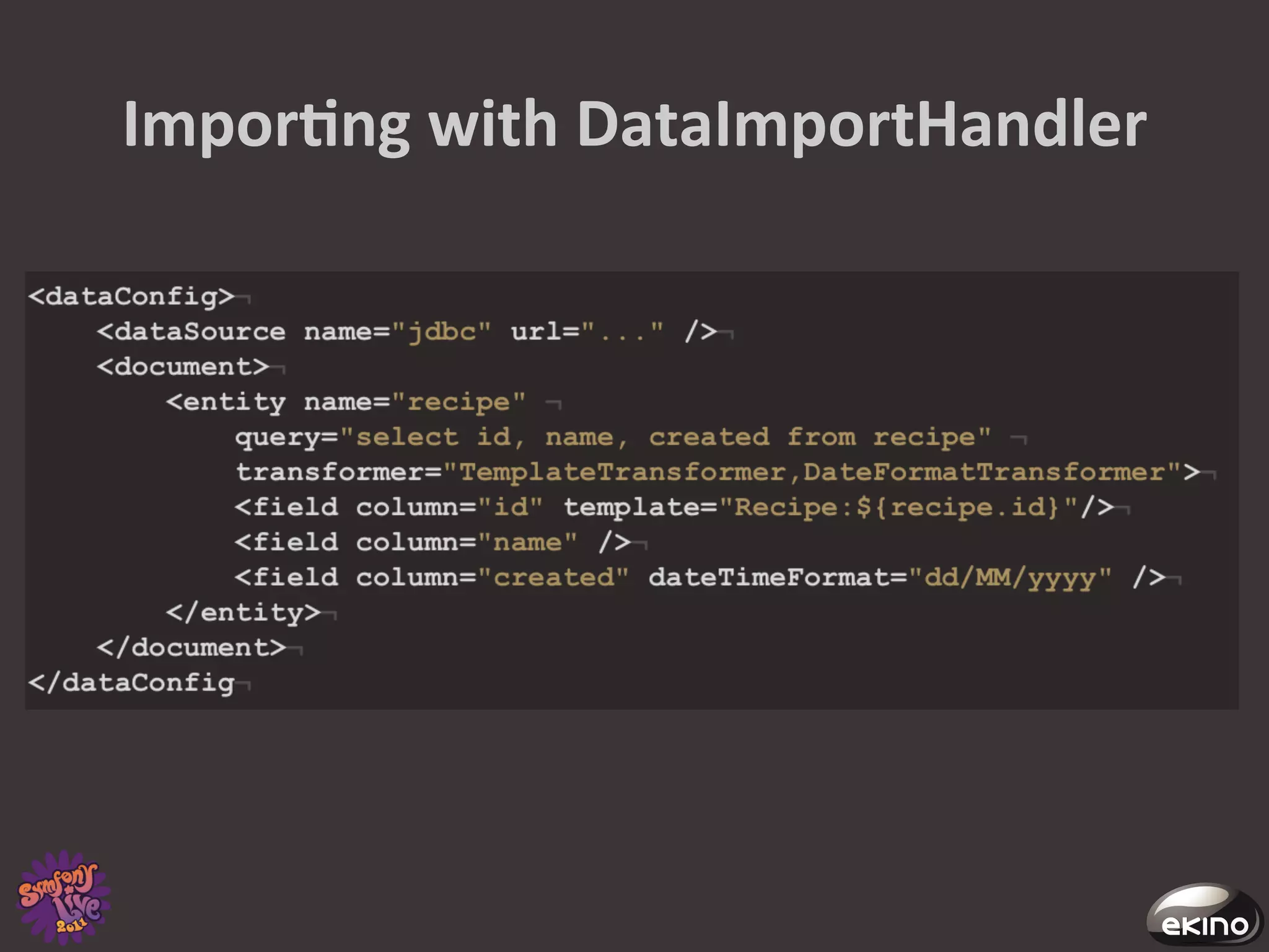 ImporNng	
  with	
  DataImportHandler	
  
 