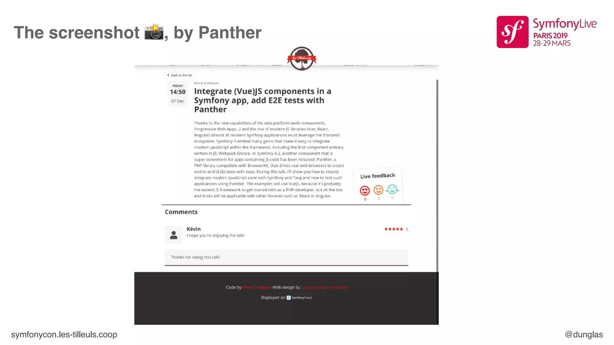 symfonycon.les-tilleuls.coop @dunglas
The screenshot 📸, by Panther
 