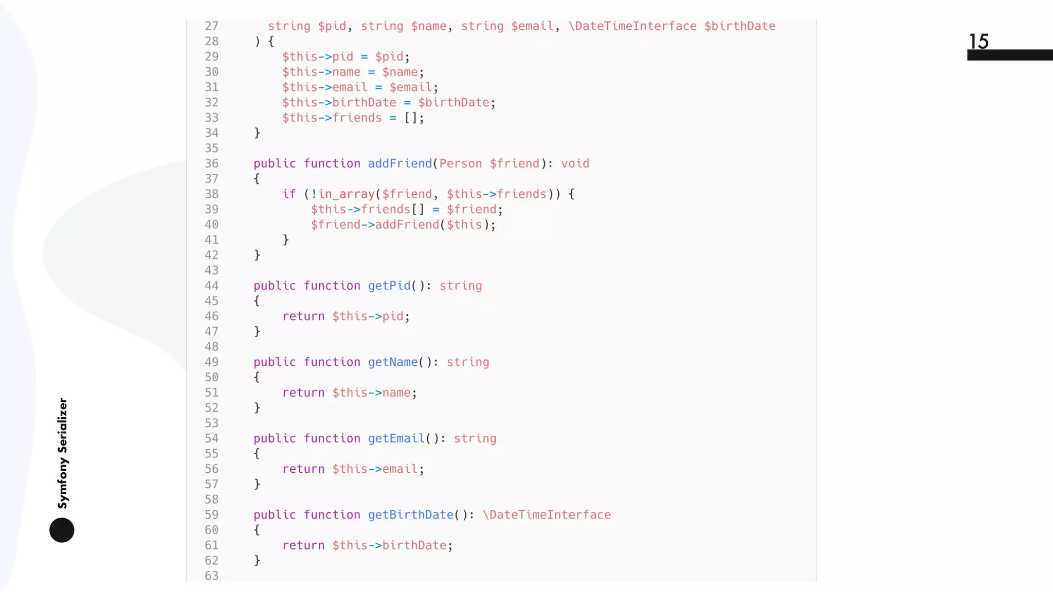 SymfonySerializer
15
 