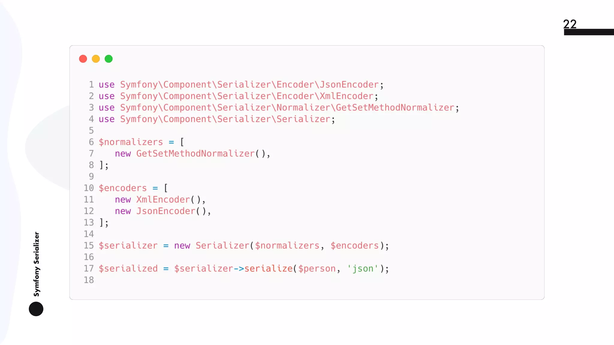SymfonySerializer
22
 