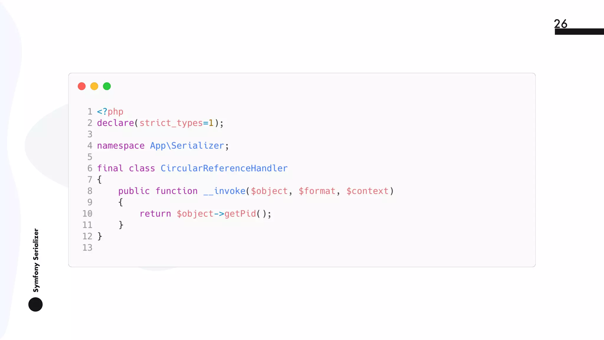 SymfonySerializer
26
 