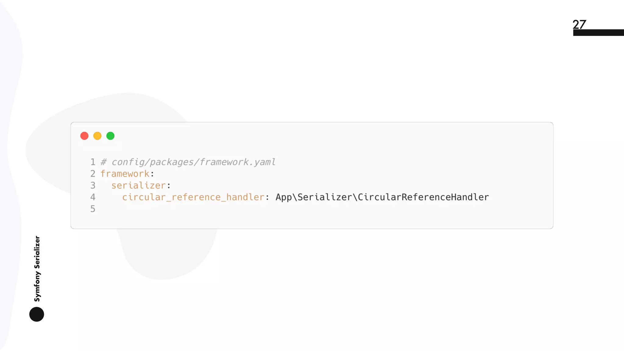 SymfonySerializer
27
 