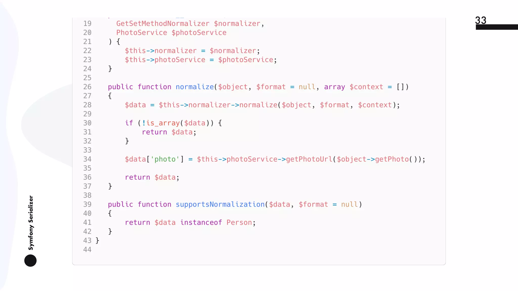 SymfonySerializer
33
 