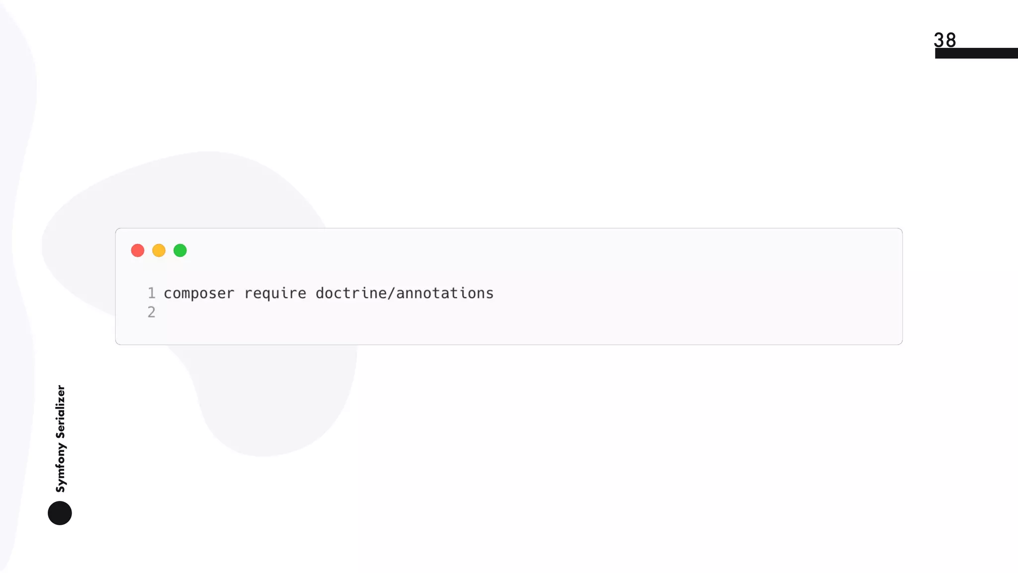 SymfonySerializer
38
 