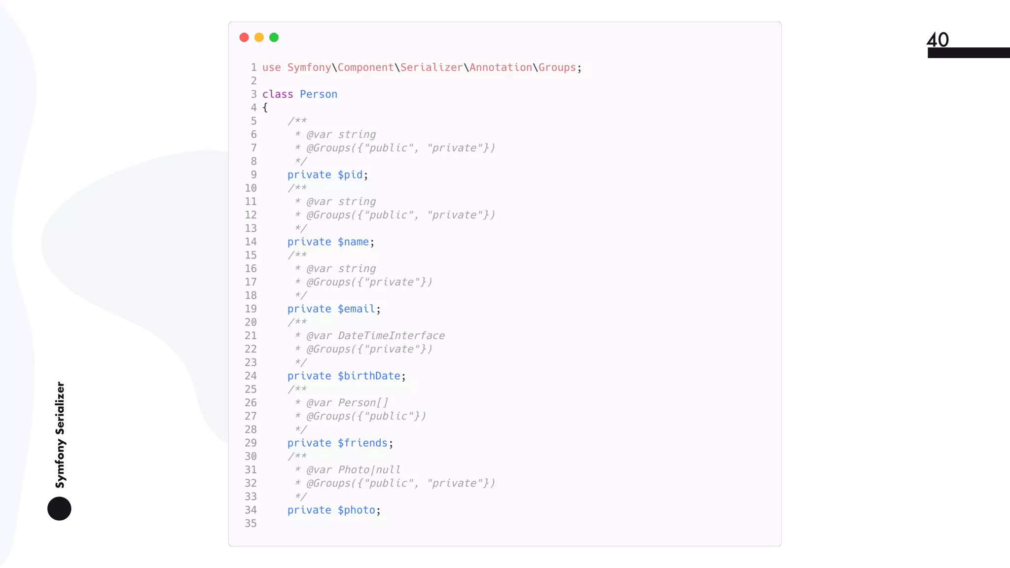 SymfonySerializer
40
 