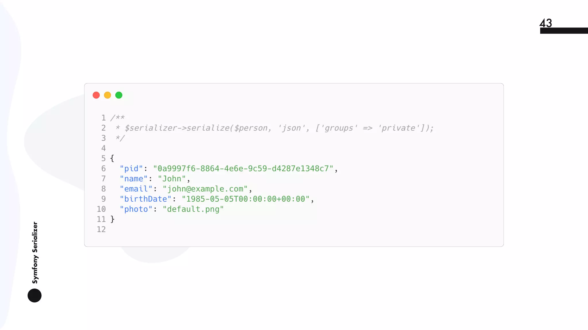 SymfonySerializer
43
 
