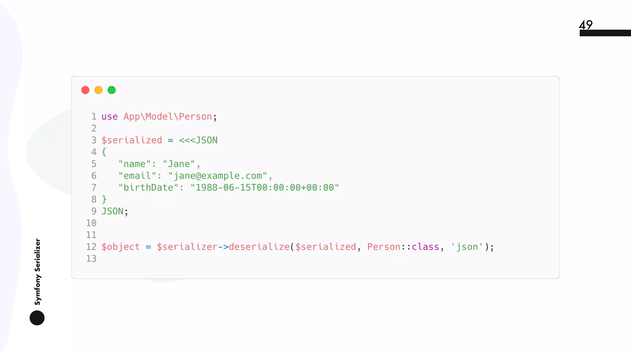 SymfonySerializer
49
 