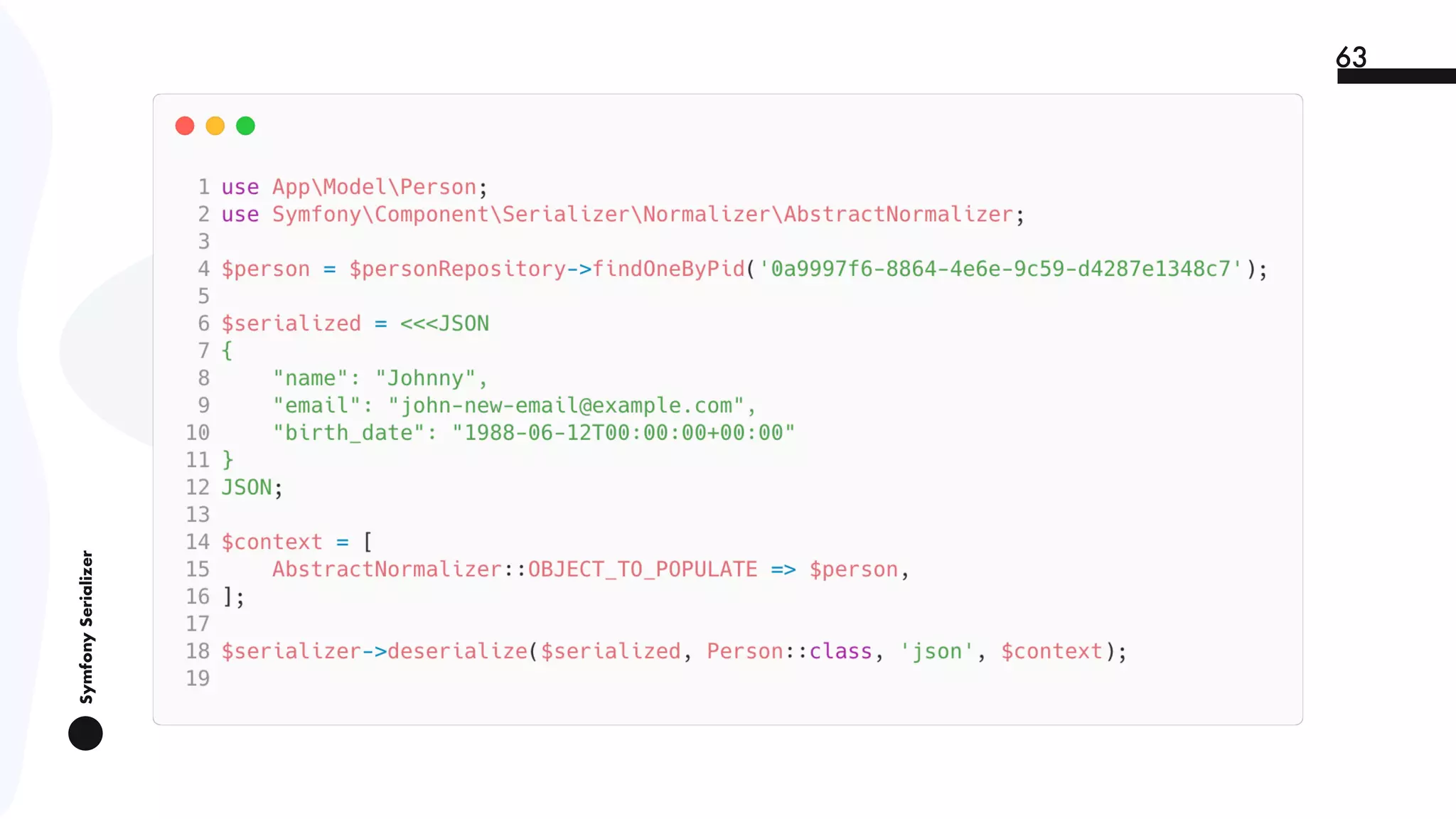 SymfonySerializer
63
 