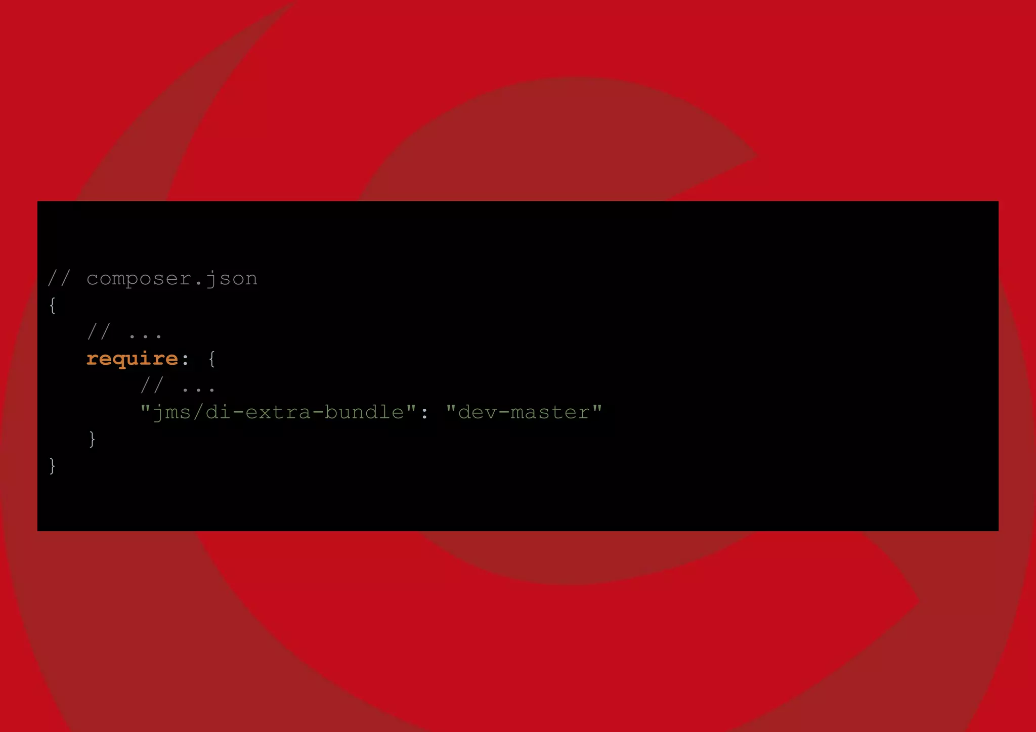 // composer.json
{
// ...
require: {
// ...
"jms/di-extra-bundle": "dev-master"
}
}
 