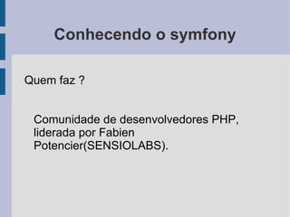 Atualmente, presta consultoria pela cooperativa de software sintectus. 