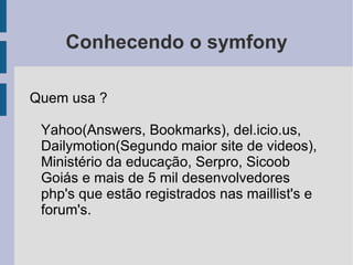 Agenda Conhecendo o symfony 