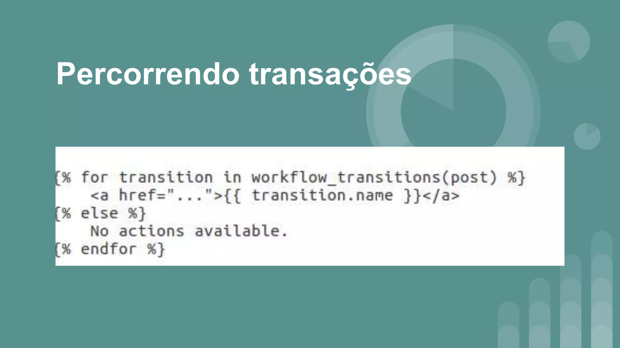 Percorrendo transações
 