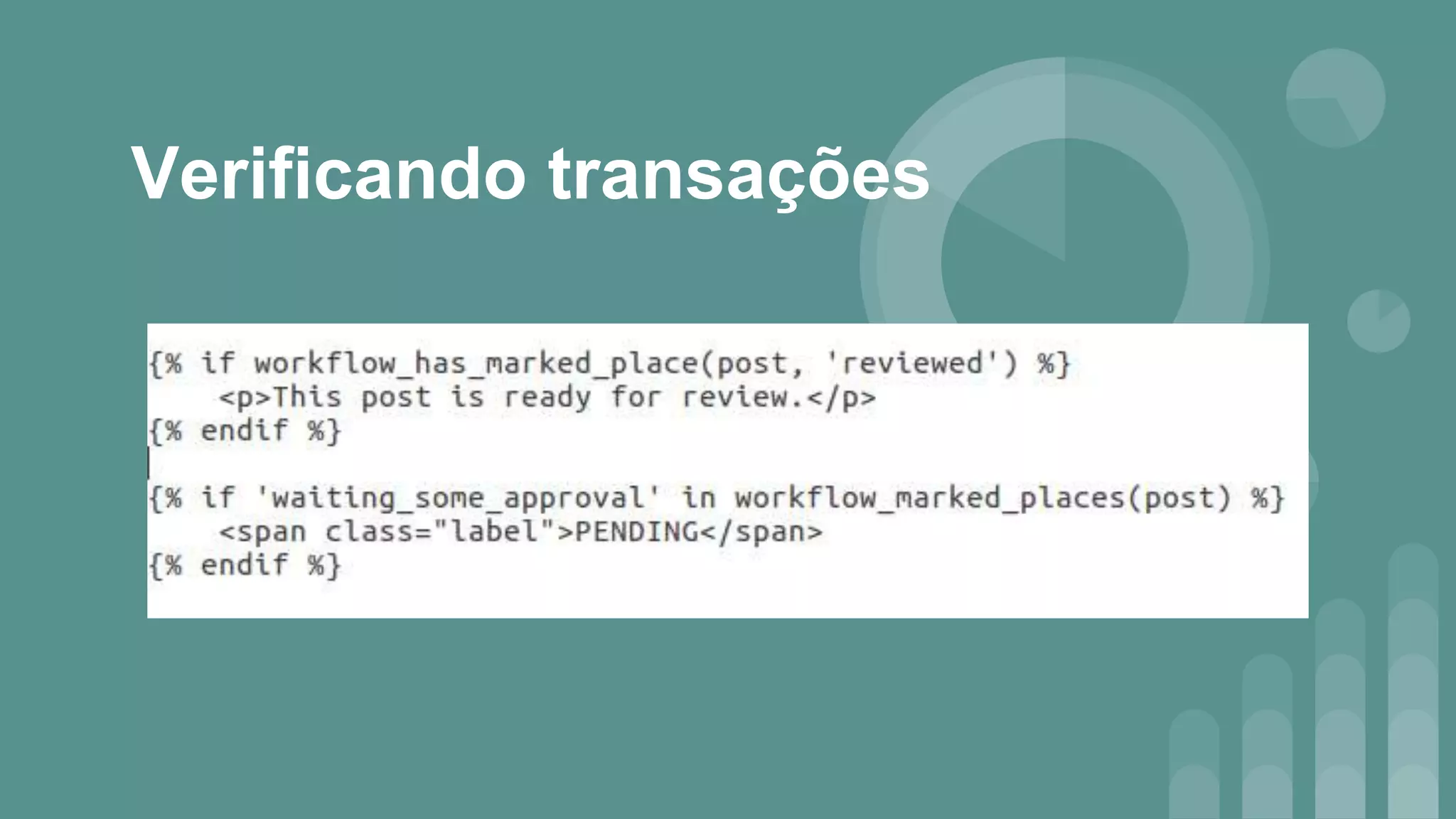 Verificando transações
 