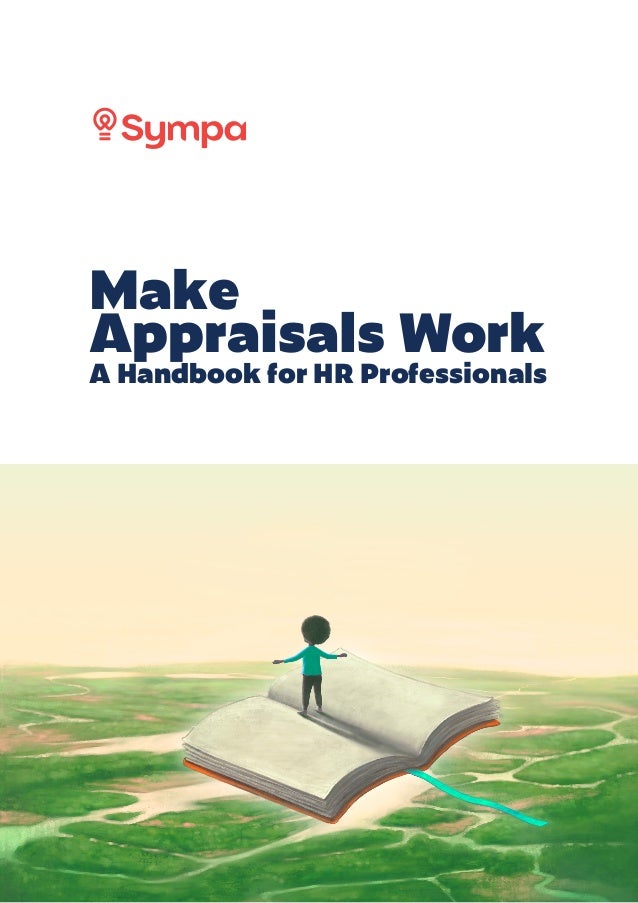 Make
Appraisals Work
A Handbook for HR Professionals
 