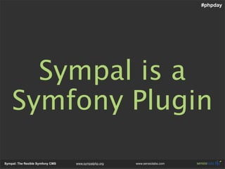 Sympal - The Flexible Symfony Cms