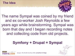 Sympal - The flexible Symfony CMS