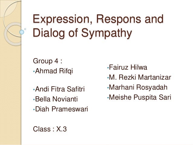 Expression Respon And Dialog Of Sympathy