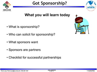 What you will learn todayWhat is sponsorship?