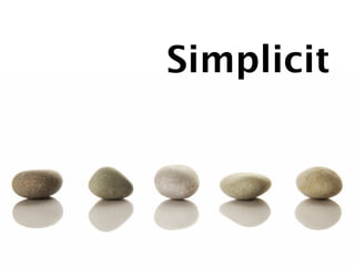 Simplicit
 