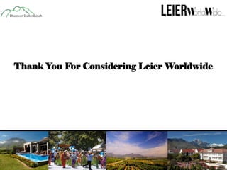 Thank You For Considering Leier Worldwide

 