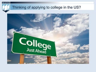 Thinking of applying to college in the US?
 