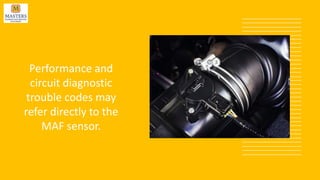 Symptoms of a Bad Mini Cooper Mass Air Flow Sensor in Mill Valley PPTX