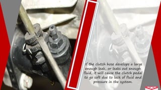 Symptoms of a Bad or Failing Flexible Clutch Hose PPTX