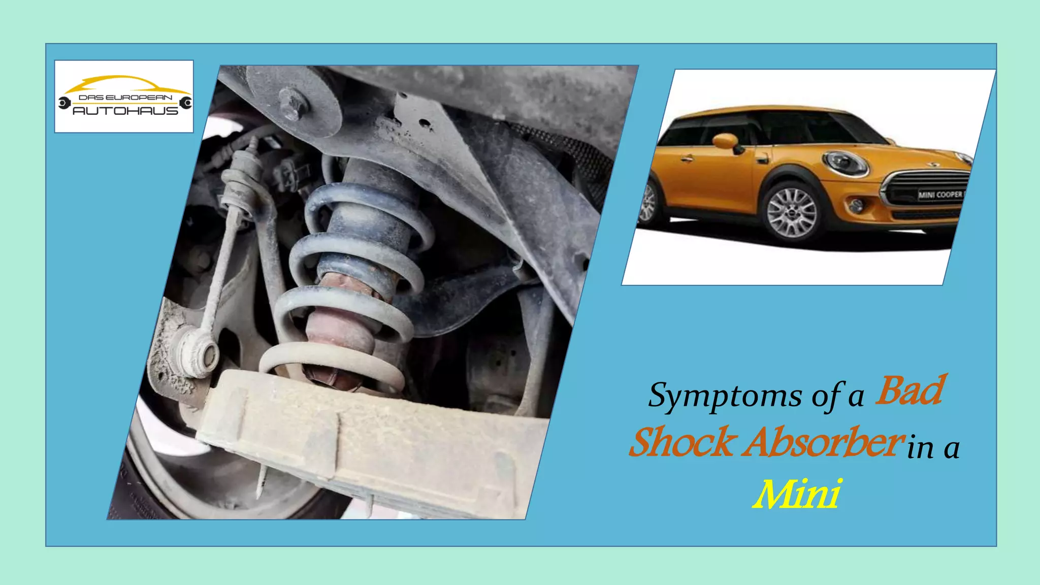 Symptoms of a Bad Shock Absorber in a Mini PPT