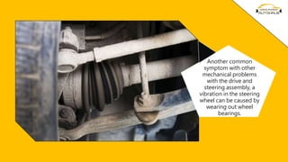 Symptoms of a Failing Wheel Hub Bearing PPTX