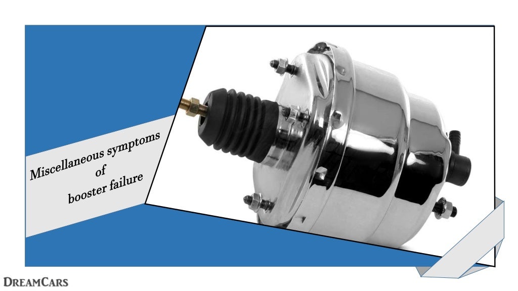 Symptoms of Brake Booster Failure in Cars