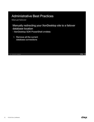© 2014 Citrix. Confidential.22
 