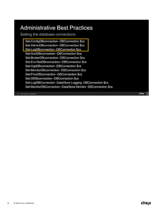 © 2014 Citrix. Confidential.25
 