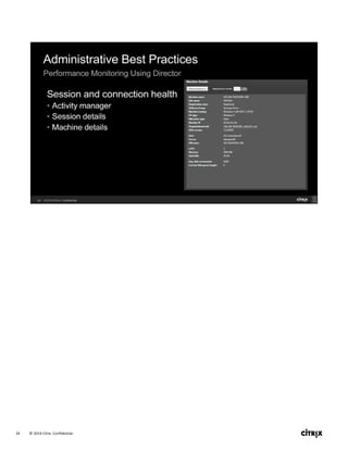 © 2014 Citrix. Confidential.34
 