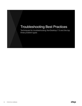 © 2014 Citrix. Confidential.35
 