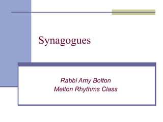 Synagogues Rabbi Amy Bolton Melton Rhythms Class 