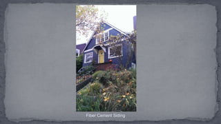 Fiber Cement Siding
 