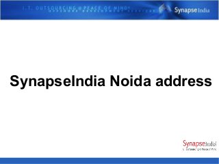 SynapseIndia Noida address
 