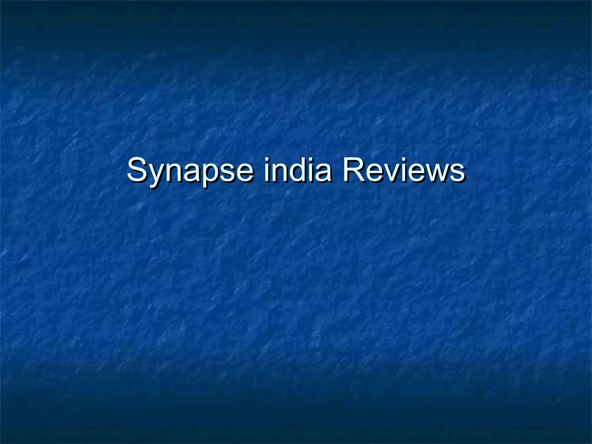 SSyynnaappssee iinnddiiaa RReevviieewwss 
 