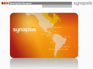 Descripción Synapsis
 