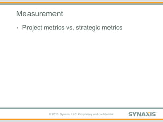 MeasurementProject metrics vs. strategic metrics
