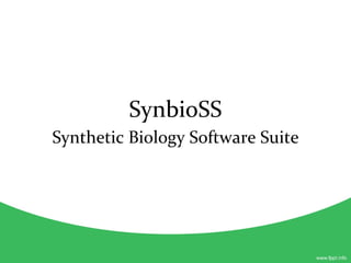 SynbioSS Synthetic Biology Software Suite 