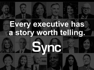 Every executive has
a story worth telling.
BIG IDEAS IN TECHNOLOGY LEADERSHIP
 
