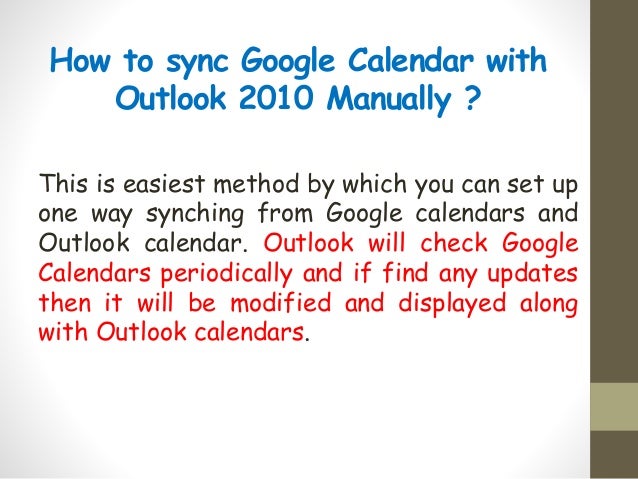 outlook note sync 9 with how calendar to with Calendar Sync Google Outlook 2010