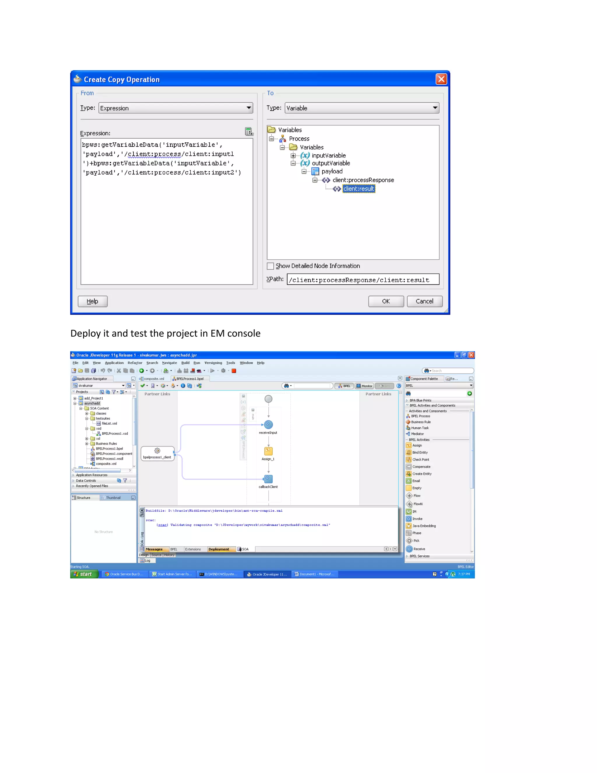 Deploy it and test the project in EM console